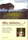 Alles inklusive . . .?