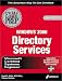 MCSE Windows 2000 Directory Services Exam Prep (Exam: 70-217)