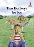 Two donkeys for Joe
