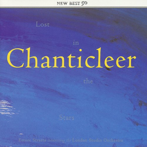 Chanticleer - Lost In The Stars - Zortam Music