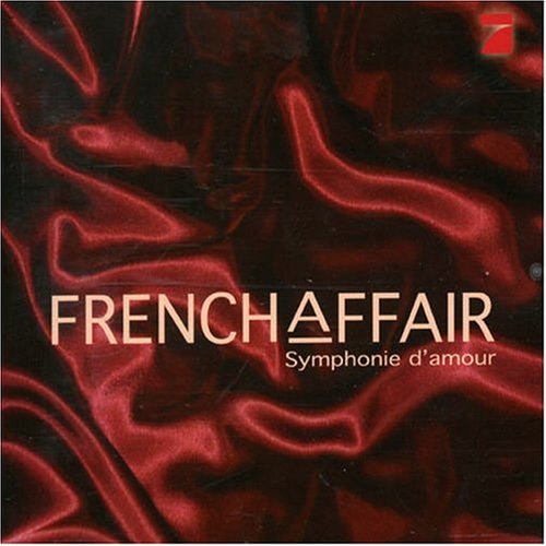 French Affair - Symphonie d