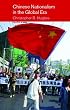 Chinese Nationalism In A Global Era (Politics in Asia)