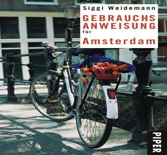 City Travel Guides Discounted  Livres : Gebrauchsanweisung für Amsterdam
