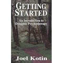 Getting Started: An Introduction to Dynamic Psychotherapy