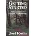 Getting Started: An Introduction to Dynamic Psychotherapy