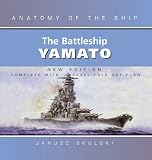 The Battleship Yamato (Anatomy of the Ship)