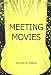 Books : Meeting Movies