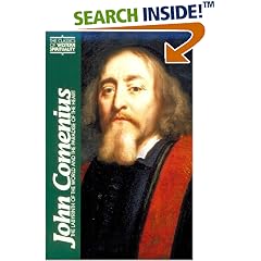 John Comenius: The Labyrinth of the World and The Paradise of the Heart (Classics of Western Spirituality)