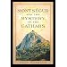 Montsegur and the Mystery of the Cathars