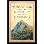 Montsegur and the Mystery of the Cathars