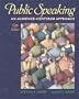 Public Speaking: An Audience-Centered Approach (5th Edition)