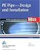 Book PE Pipe - Design and Installation (M55) (Awwa Manual) (Awwa Manual)