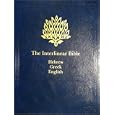 The Interlinear Bible: Hebrew-Greek-English by  Jay P. Green