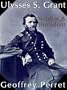 Ulysses S. Grant: Library Edition