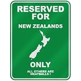 RESERVED FOR  NEW ZEALAND ONLY  PARKING SIGN COUNTRY NEW ZEALAND