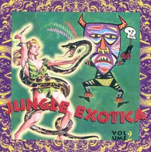 CD-Charts  Third Party New : Jungle Exotica VOL 2 [VINYL]