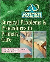 20 Common Procedures in Primary Care (20 Common Problems)