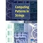 Computing Patterns in Strings (ACM Press Books)