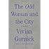 The Odd Woman and the City: A Memoir