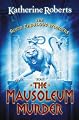 The Mausoleum of Murder: The Seven Fabulous Wonders