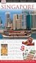 Singapore (Eyewitness Travel Guides)