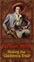 Cisco Kid: Riding the California Trail [VHS]