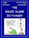 The Rhode Island Dictionary [ILLUSTRATED]