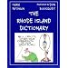 The Rhode Island Dictionary [ILLUSTRATED]