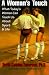 Book A Woman's Touch: What Today's Women Can Teach Us About Sport & Life