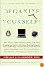 Organize Yourself