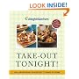 Weight Watchers Take-Out Tonight! : 150+ Restaurant Favorites to Make at Home--All 8 POINTS or Less