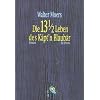 Die 13 1/2 Leben des K�pt'n Blaub�r: Roman: Die halben Lebenserinnerungen eines Seeb�ren; mit zahlreichen Illustrationen. Unter Benutzung des ... Umgebung' von Prof. Dr. Abdul Nachtigaller
