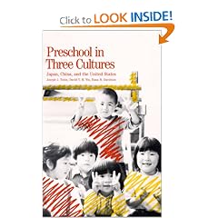 Preschool in Three Cultures: Japan, China and the United States