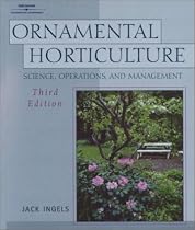 Ornamental Horticulture: Science, Operations & Management