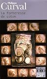 La forteresse de coton par Philippe Curval La forteresse de coton par Curval