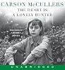 Heart is a Lonely Hunter UNABRIDGED