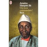 Oui Mon Commandant!par Amadou Hamp�t� B�
