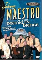 Pop Legends Live: Johnny Maestro and the Brooklyn Bridge