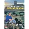 Frank Patterson - Ireland In Song