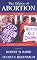 The Ethics of Abortion : Pro-Life Vs. Pro-Choice (Contemporary Issues)