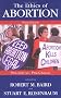 The Ethics of Abortion : Pro-Life Vs. Pro-Choice (Contemporary Issues)