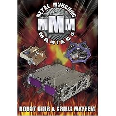 Metal Munching Maniacs: Robot Club and Grille Mayhem