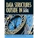 Data Structures Outside-In with Java