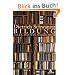 Bildung. Alles, was man wissen muss