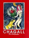Chagall: The Lithographs