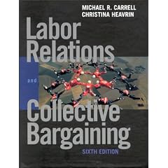 Labor Relations and Collective Bargaining