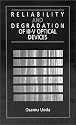 Reliability and Degradation of III-V Optical Devices (Artech House Optoelectronics Library)