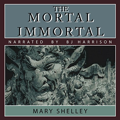 The Mortal Immortal