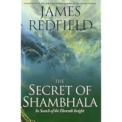 The Secrets of Shambhala: In Search of the Eleventh Insight