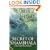 The Secret of Shambhala : In Search of the Eleventh Insight